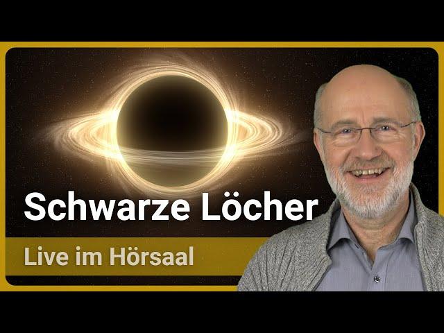 Harald Lesch: Schwarze Löcher • Quasare • Geheimnisvolle Tiefen des Universums | Vortrag 2023