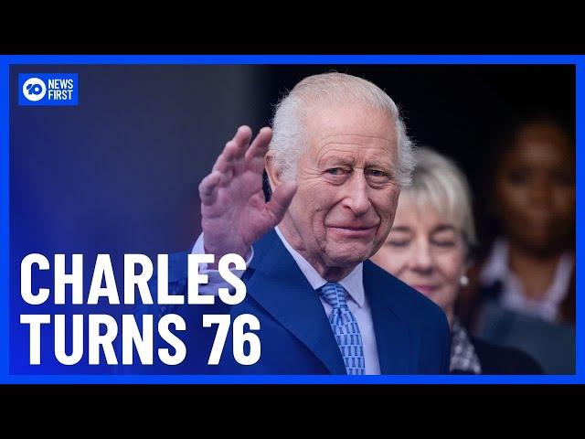 King Charles III Marks 76th Birthday With Gun Salutes | 10 News First