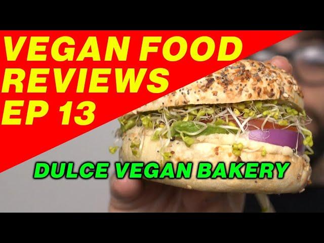 Vegan Food Reviews Ep 13: Dulce Vegan Bakery  - Atlanta, GA #veganfood   #vegan #bakery #foodreview