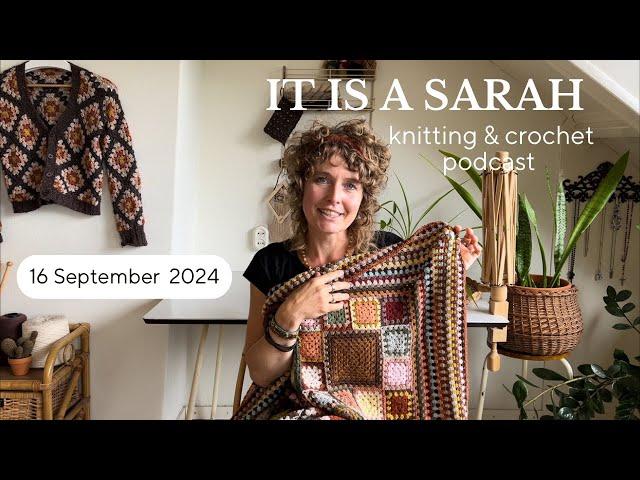 It Is A Sarah | (EN) | Love for granny squares & more | Monday 16 September 2024