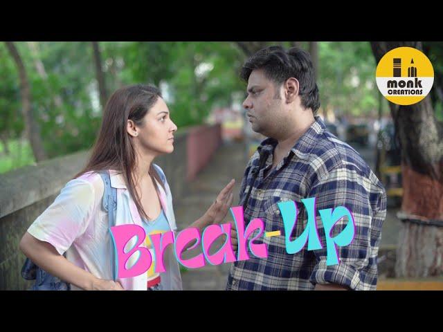 Break Up || Ft. Neha Rana, Ahmad Raza Khan || Monk Creations