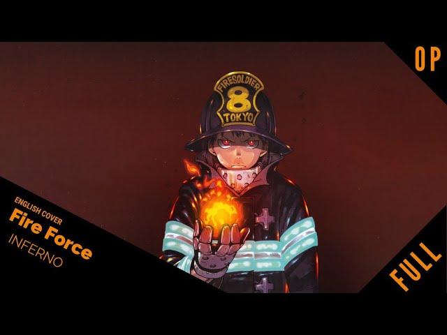 「English Dub」Fire Force OP "Inferno" FULL VER.【Sam Luff】- Studio Yuraki