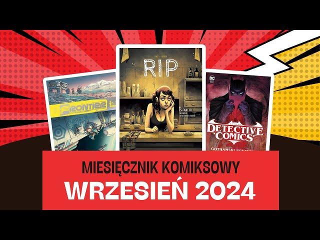 MIESIĘCZNIK KOMIKSOWY #8 - Najlepsze komiksy września