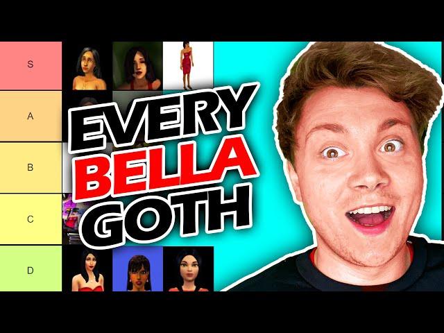 Ranking EVERY Bella Goth in The Sims' History!