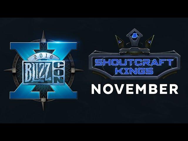 ShoutCraft Kings November - BlizzCon Edition