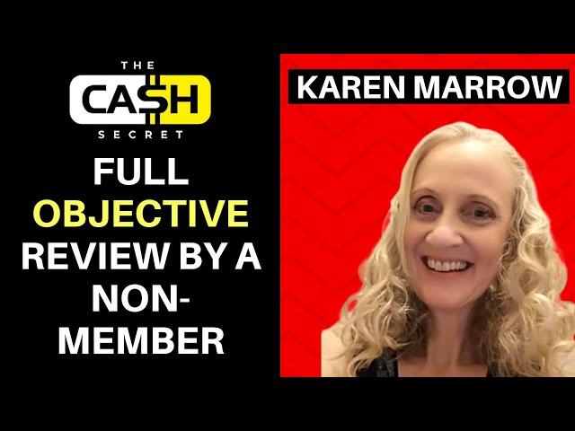  The Cash Secret Review By Karen Marrow! Earn $500 to $20,000 - Big Ticket Affiliate Program