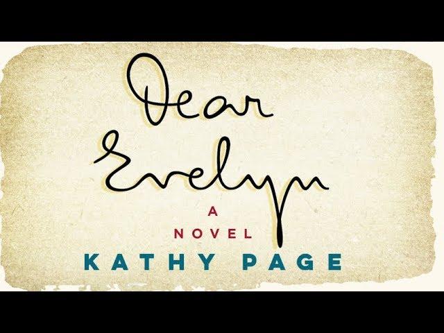 Kathy Page on her award-winning novel Dear Evelyn