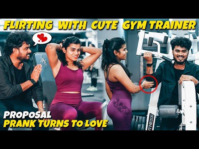 Flirting with Cute Gym TrainerProposal Prank Turns To Love @Nellai360