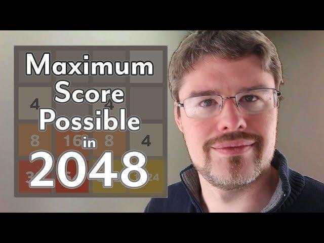 2048: The Maximum Score Possible