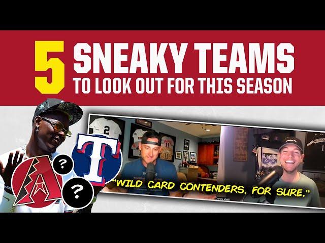 5 MLB SNEAKY TEAMS to keep an eye out for this season | WAKE and RAKE Baseball Podcast
