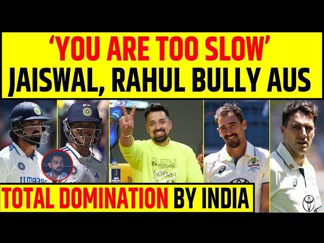 INDIA vs AUSTRALIA: KL RAHUL, YASHASVI JAISWAL BULLIED MIGHTY AUS, TOO EASY FOR INDIA