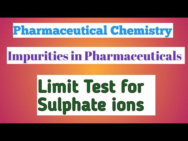 Limit Test for Sulphate ions_Impurities_MRB Pharmacist Preparation.