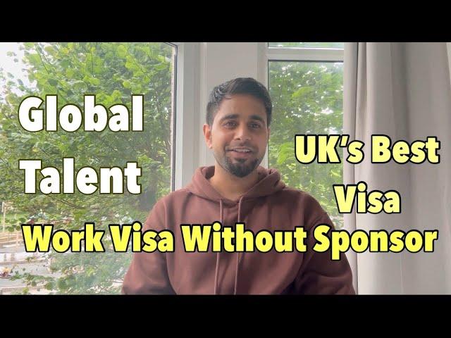 UK's Best Work Visa | Global Talent | Personal Experience