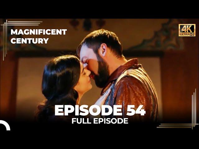 Magnificent Century Episode 54 | English Subtitle (4K)