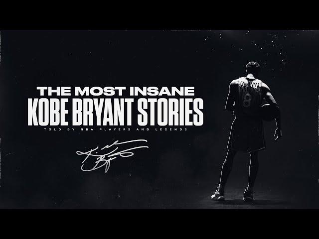 The MOST INSANE and ICONIC Kobe Bryant Stories