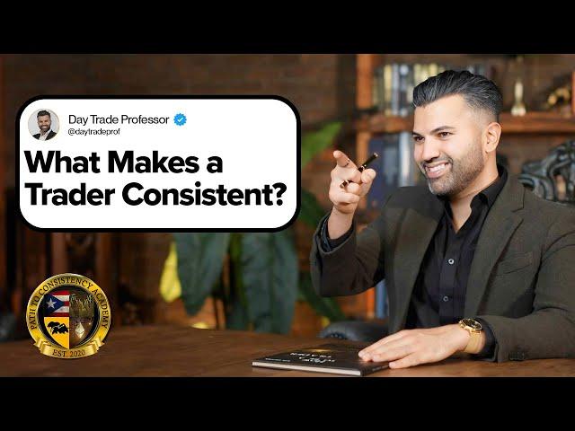 How to Stay Consistent in Trading | Q&A with The Day Trade Professor