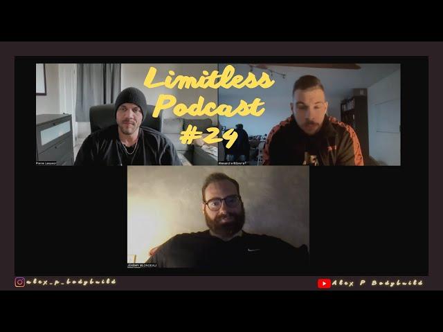 Limitless Podcast 24 - FAQ autour de l'entraînement -Pierre Lesueur-Jeremy Blondeau