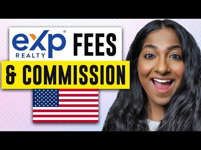 eXp Realty US Fees & Commission Structure - eXp Realty Explained