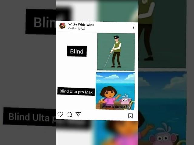 Blind Be Like #shorts #youtube #youtubeshorts #ytshorts #ytshortsindia #wittywhirlwind #memes #jokes