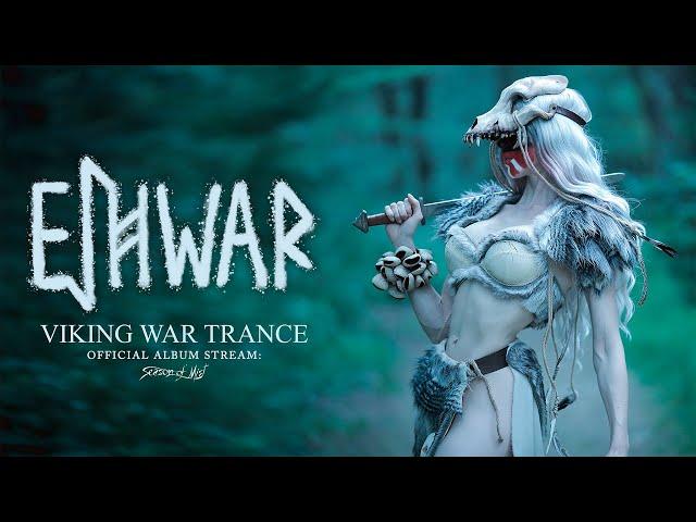 Eihwar - 'Viking War Trance' (Official Album Stream)