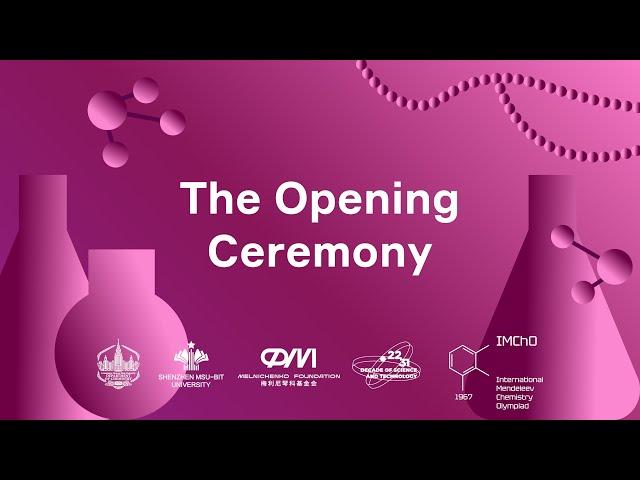 The opening ceremony of the 58th International Mendeleev Olympiad