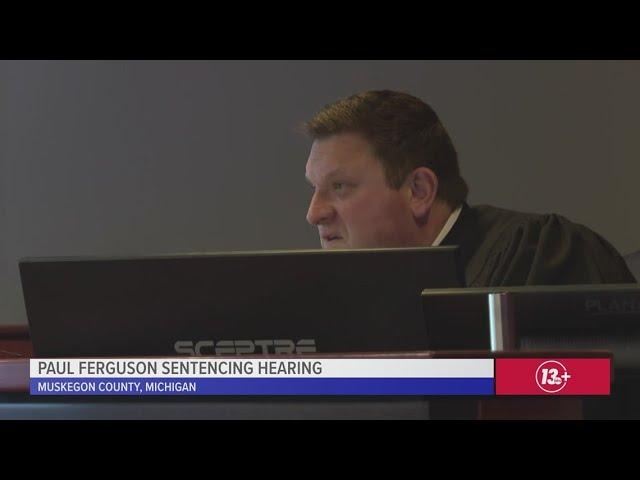Michigan judge sentences Paul Ferguson to prison