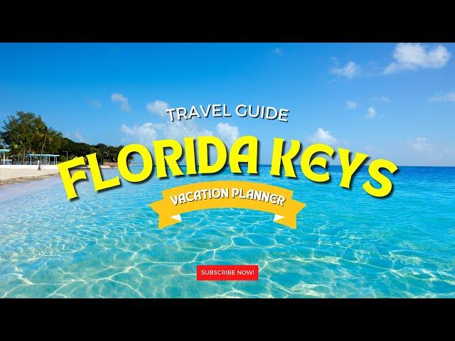 Florida Keys And Key West Travel Vacation Guide 