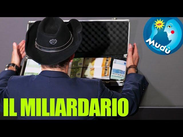 Mudù - Il miliardario