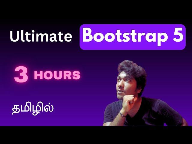 Ultimate Bootstrap 5 Tutorial from Basics to Advanced | Responsive Web Design in Tamil