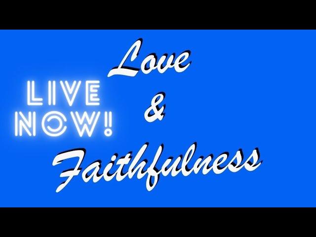 God's Love and Faithfulness (Pastor Paul Aguilar) #love #jesus #bible #live