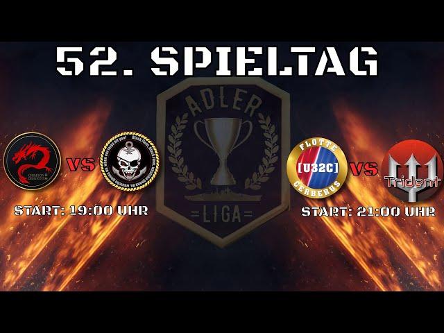 World of Warships Legends - ADLER LIGA - 52. Spieltag