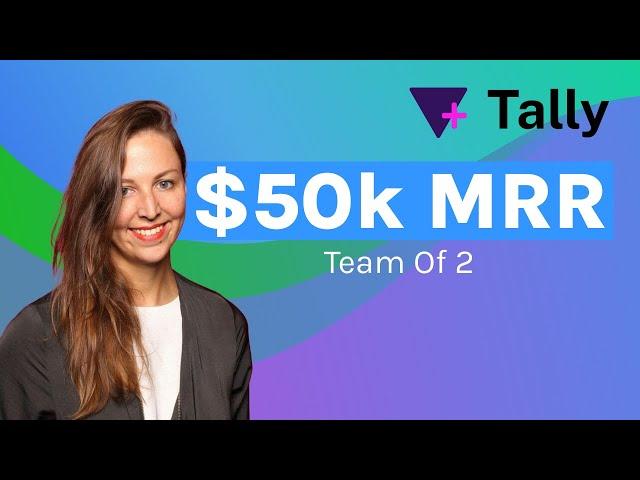 Marie Martens - How We Bootstrapped to $50k MRR with Team of 2