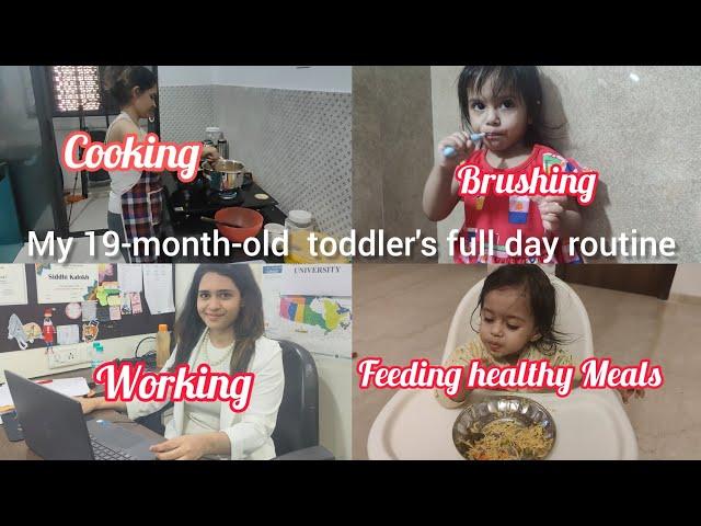 Indian Mom's Full Day Routine with 19 months Baby | Balancing Work, Family & Toddler Life