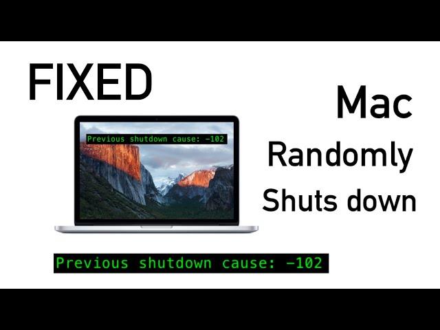 FIXED: Mac Randomly Shuts down 2020