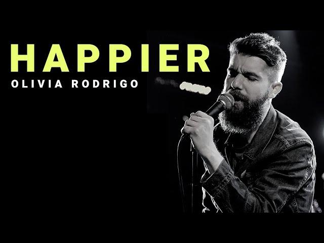 happier - Olivia Rodrigo | Cover