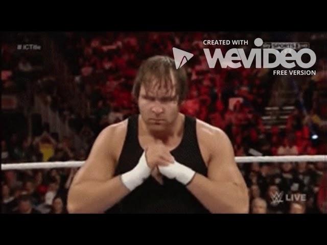 A Tribute To Dean Ambrose Take Me Home 2017