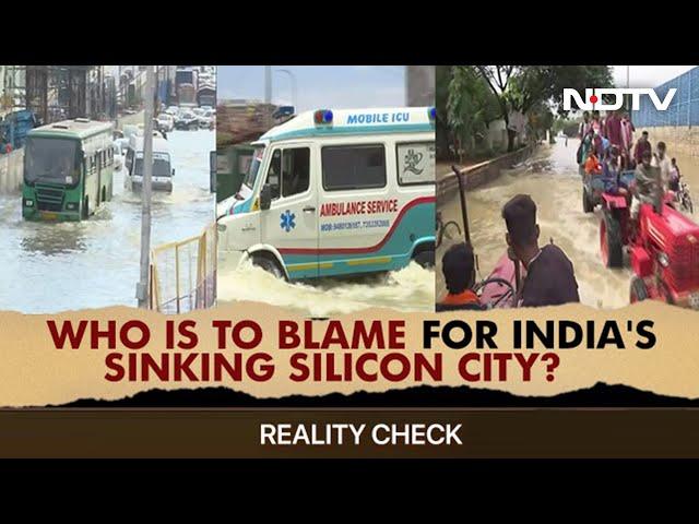 Bengaluru Rain: Who Is To Blame For Silicon City's Sinking? | Reality Check