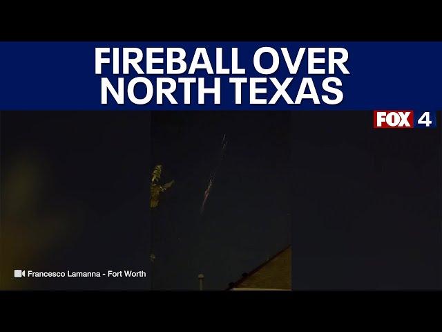 What was that fireball in the sky over North Texas?