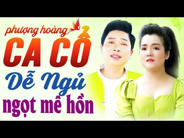 NGỌT MÊ HỒN Thanh Nhường Ca Cổ Dễ Ngủ Cực Ngon - Ca Cổ Dễ Ngủ Hơi Dài  Phượng Hoàng Ca Cổ Dễ Ngủ