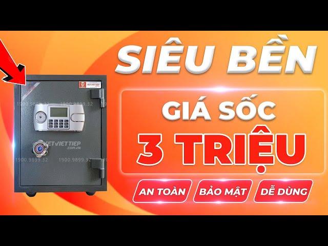 Két Sắt Việt Tiệp Điện Tử Siêu Bền - Chống Trộm Chống Cháy Tuyệt Đối, SALE SẬP SÀN giá 3 Triệu!
