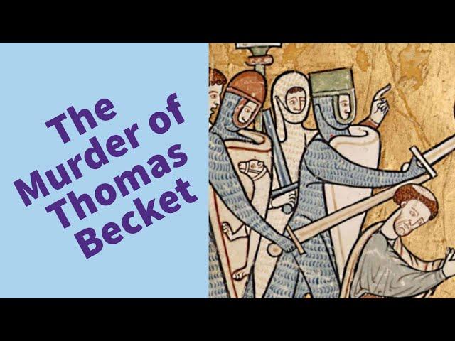 The Murder of Thomas Becket - History Year 7