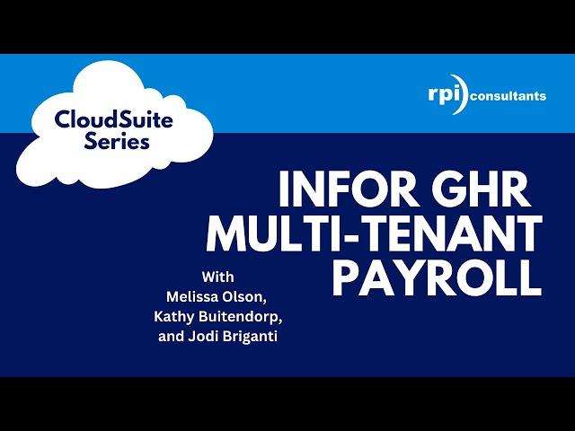 CloudSuite Series - Infor GHR Multi Tenant Payroll