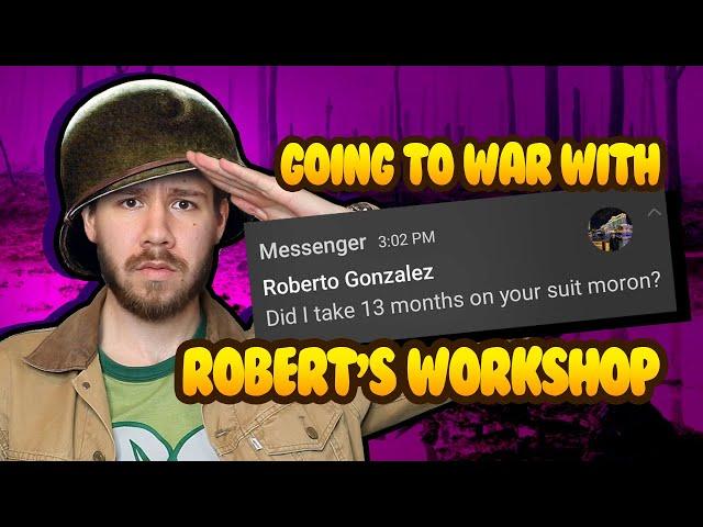 The ROBERT'S WORKSHOP situation keeps getting worse... (ft. Hero's Journey Workshop)