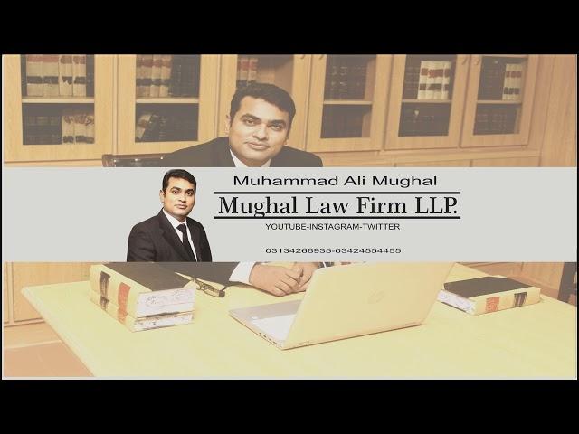 Mughal Law Firm LLP.    Muhammad Ali Mughal Advocate