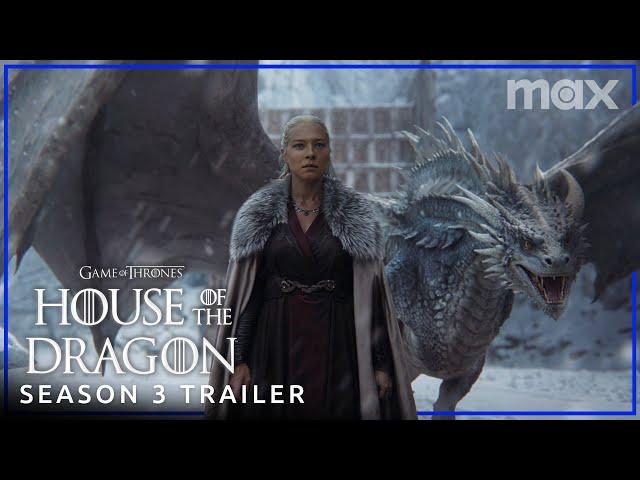 House of the Dragon | SEASON 3 TRAILER | Max