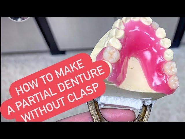 Making claspless upper partial denture (aka flipper) تعويض جزئي بارشال بدون ضامات كلاسب #WAXBAE