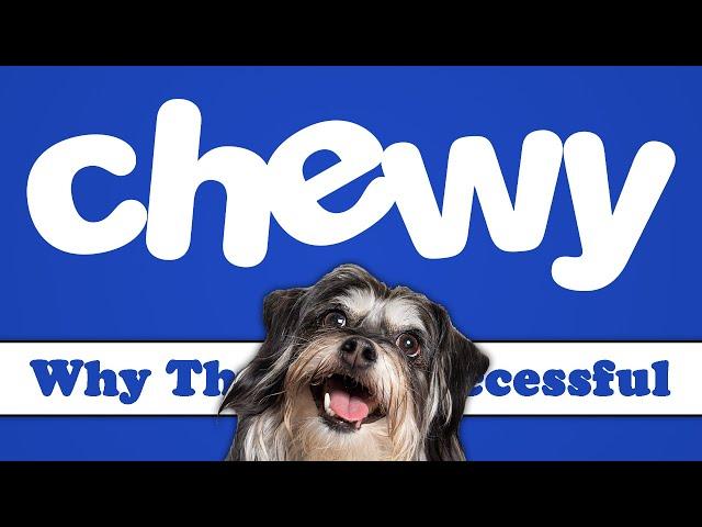 Chewy - Why They're Successful