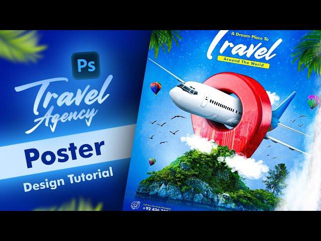 How To Make Travel Agency Poster Design?  |  Photoshop Flyer Design Tutorial