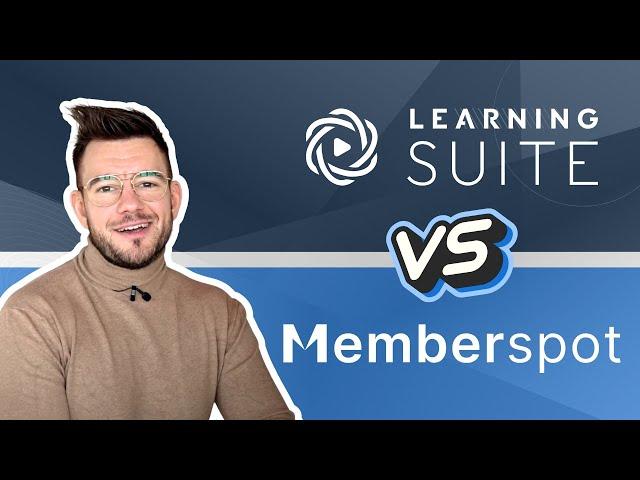 Learningsuite vs. Memberspot