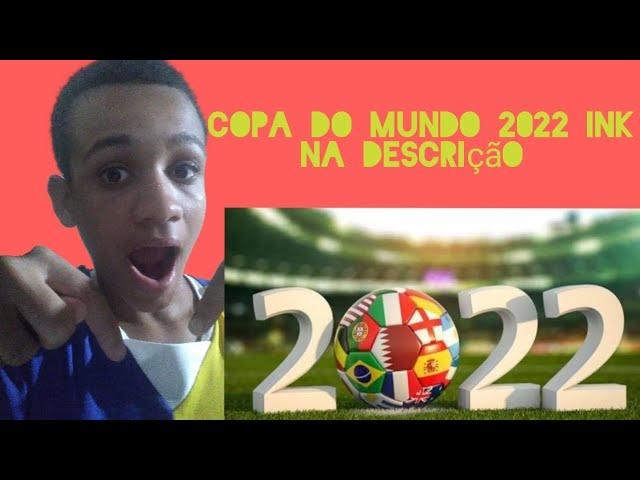 copa do Mundo 2022 link na descrição link na descrição
